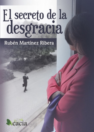 El secreto de la desgracia