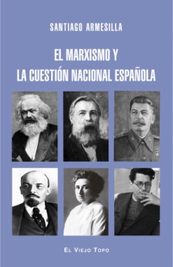 El marxismo y la cuestión nacional española