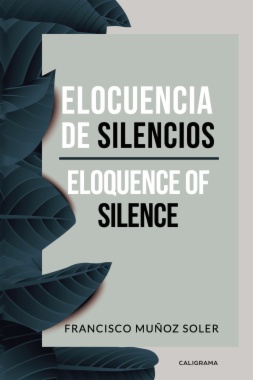 Elocuencia de silencios