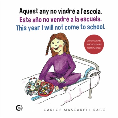 Aquest any no vindré a l'escola. Este año no vendré a la escuela. This year I will not come to school