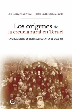 Los orígenes de la escuela rural en Teruel