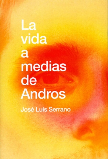 La vida a medias de Andros