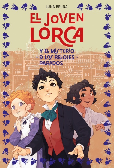 El joven Lorca. El misterio de los relojes parados