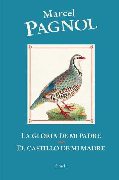 La gloria de mi padre / El castillo de mi madre