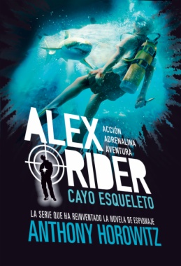 Alex Rider 3. Cayo Esqueleto
