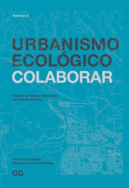Urbanismo Ecológico. Volumen 3