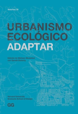 Urbanismo Ecológico. Volumen 10