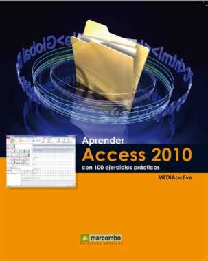 Imagen de apoyo de  Aprender Access 2010 con 100 ejercicios prácticos