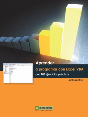 Aprender a programar con Excel VBA con 100 ejercicios prácticos