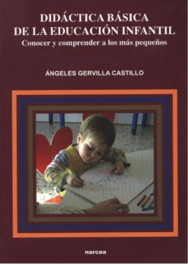 Imagen de apoyo de  Didáctica básica de la Educación Infantil : conocer y comprender a los más pequeños