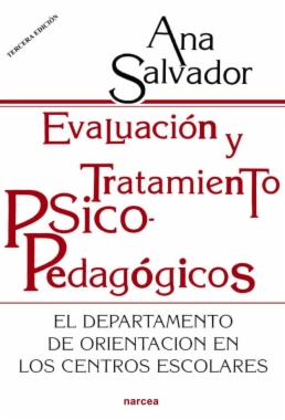 Imagen de apoyo de  Evaluación y tratamiento psicopedagógicos : El departamento de orientación en los centros escolares (3ª ed. actualizada)