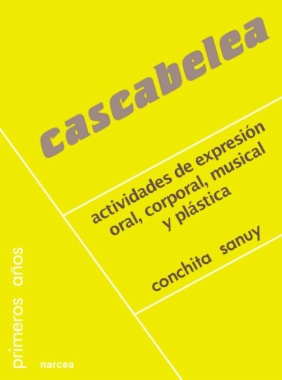 Imagen de apoyo de  Cascabelea : actividades de expresión oral, corporal, musical y plástica