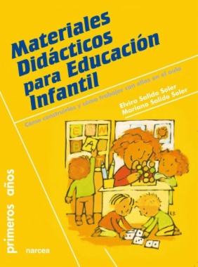 Imagen de apoyo de  Materiales didácticos para Educación Infantil : cómo construirlos y cómo trabajar con ellos en el aula