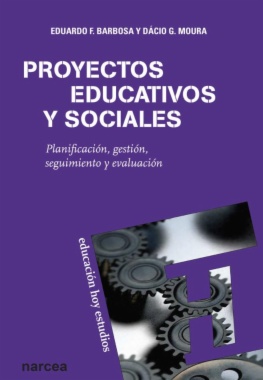 Proyectos educativos y sociales : Planificación, gestión, seguimiento y evaluación
