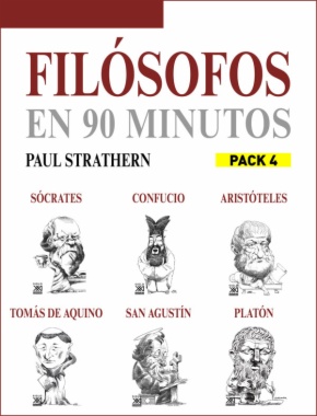 Filósofos en 90 minutos (Pack 4): Sócrates, Platón, Aristóteles, Confucio, Tomás de Aquino y San Agustín
