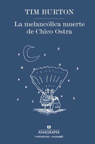 La melancólica muerte de Chico Ostra