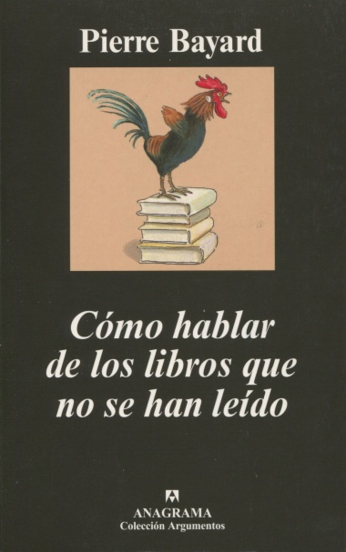 Cómo hablar de los libros que no se han leído