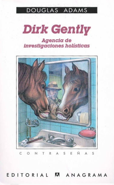 Dirk Gently, agencia de investigaciones holísticas