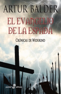 Evangelio de la espada. Crónicas de Widukind II