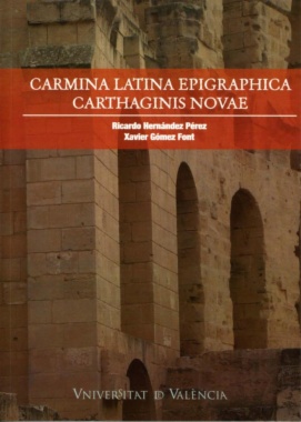 Imagen de apoyo de  Carmina latina epigraphica carthaginis novae