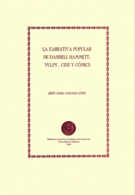 La narrativa popular de Dashiell Hammett: Pulps, cine y cómics