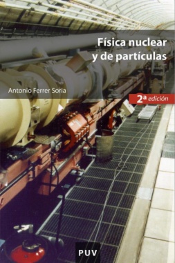 Física nuclear y de partículas (2ª edición)