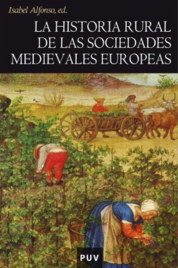 La historia rural de las sociedades medievales europeas : Tendencias y perspectivas