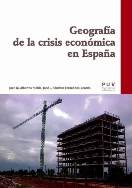 Geografía de la crisis económica en España
