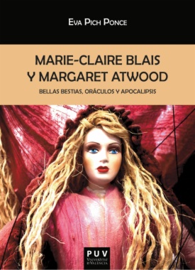 Marie-Claire Blais y Margaret Atwood