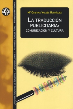 La traducción publicitaria : comunicación y cultura