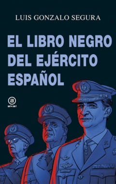 El libro negro del ejército español