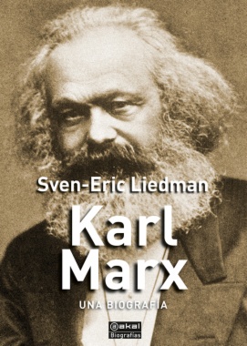 Karl Marx. Una biografía