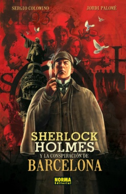 Imagen de apoyo de  Sherlock Holmes y la conspiración de Barcelona