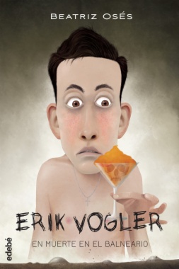 Erik Vogler 2: muerte en el balneario