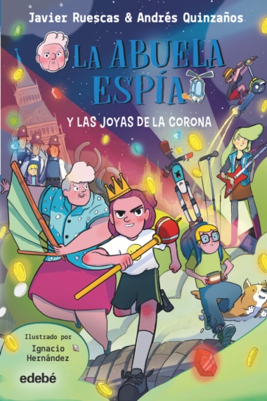 La abuela espía y las joyas de la corona