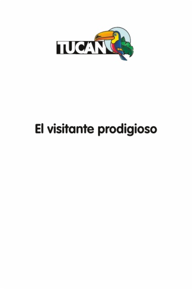 El visitante prodigioso