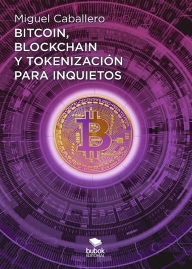 Imagen de apoyo de  Bitcoin, Blockchain y tokenización para inquietos