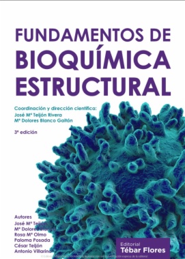 Fundamentos de bioquímica estructural (3a ed.)
