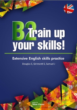 B2 Training up your skills. Extensive English skills practice