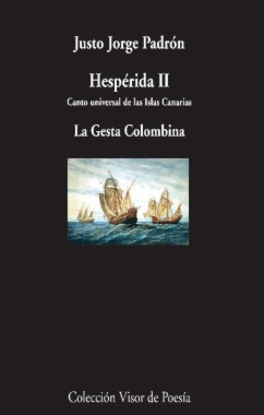 Hespérida II. Canto Universal de las Islas Canarias. La gesta colombina