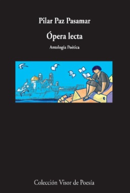 Imagen de apoyo de  Ópera lecta. Antología poética