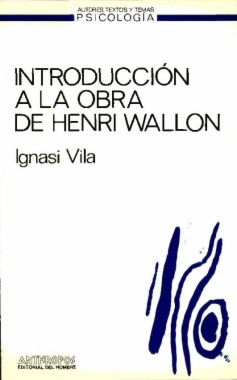 Introducción a la obra de Henri Wallon