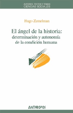 El ángel de la historia: determinación y autonomía de la condición humana