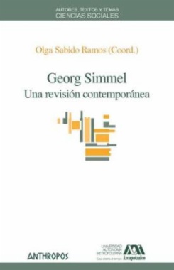 Georg Simmel. Una revisión contemporánea