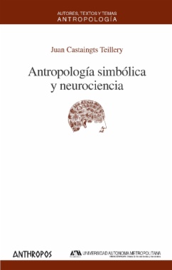 Antropología simbólica y neurociencia