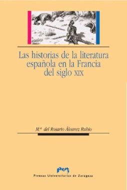 Las historias de la literatura española en la Francia del siglo XIX
