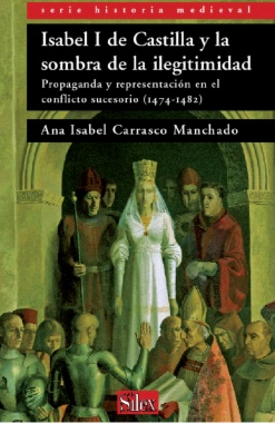 Imagen de apoyo de  Isabel I de Castilla y la sombra de la ilegitimidad