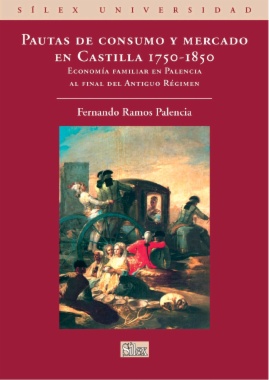Imagen de apoyo de  Pautas de consumo y mercado en Castilla 1750-1850