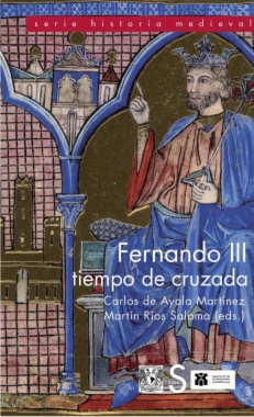 Imagen de apoyo de  Fernando III, tiempo de cruzada