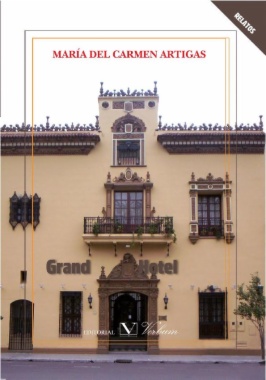 Grand Hotel: Relatos